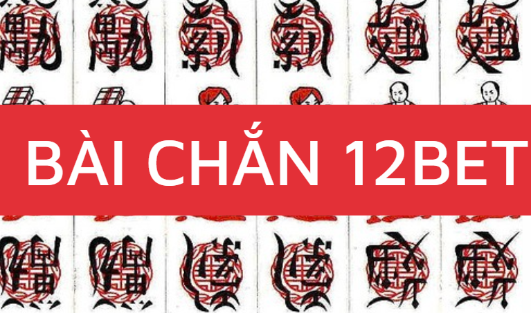 Bài Chắn 12bet Bài Chắn 12bet