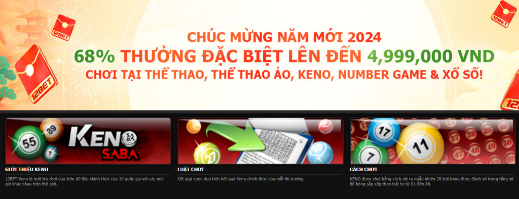 Siêu Thử Thách 3 trong 1 12bet nhận thưởng lớn 2 dat cuoc tai keno 12be