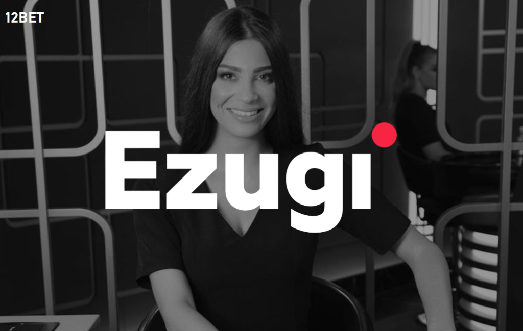 Ezugi 12bet Ezugi 12bet